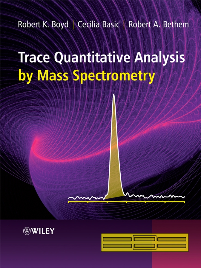 eBook, Trace Quantitative Analysis by Mass Spectrometry, John Wiley & Sons