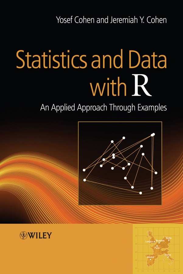 eBook, Statistics and Data with R : An Applied Approach Through Examples, John Wiley & Sons