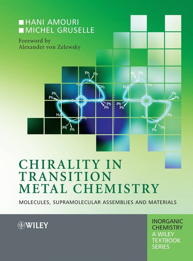 E-book, Chirality in Transition Metal Chemistry : Molecules, Supramolecular Assemblies and Materials, John Wiley & Sons
