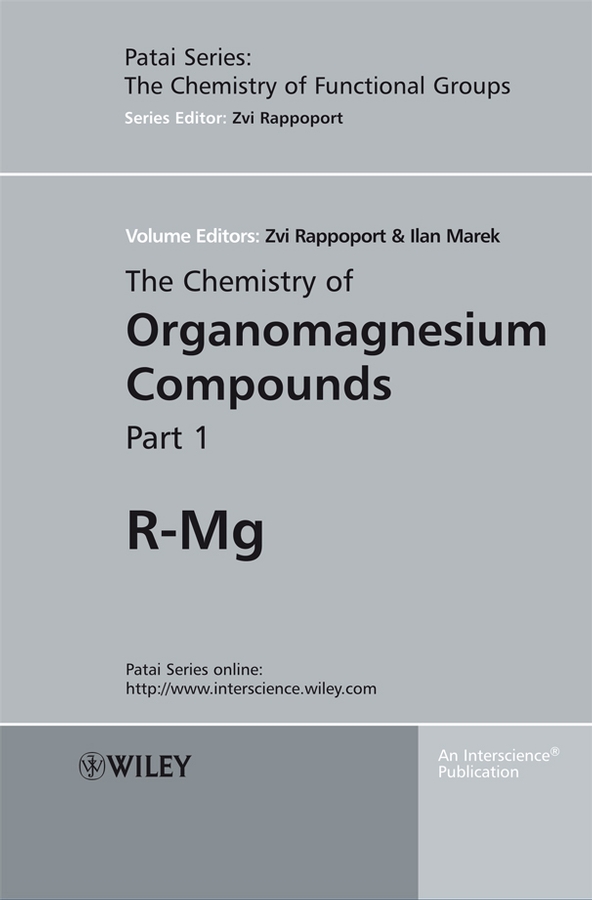 E-book, The Chemistry of Organomagnesium Compounds, John Wiley & Sons