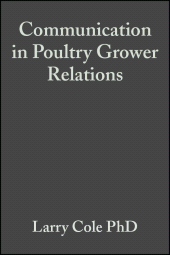 E-book, Communication in Poultry Grower Relations : A Blueprint to Success, John Wiley & Sons