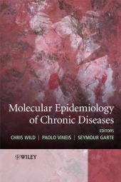 E-book, Molecular Epidemiology of Chronic Diseases, John Wiley & Sons