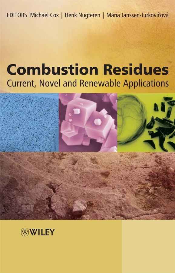 E-book, Combustion Residues : Current, Novel and Renewable Applications, John Wiley & Sons