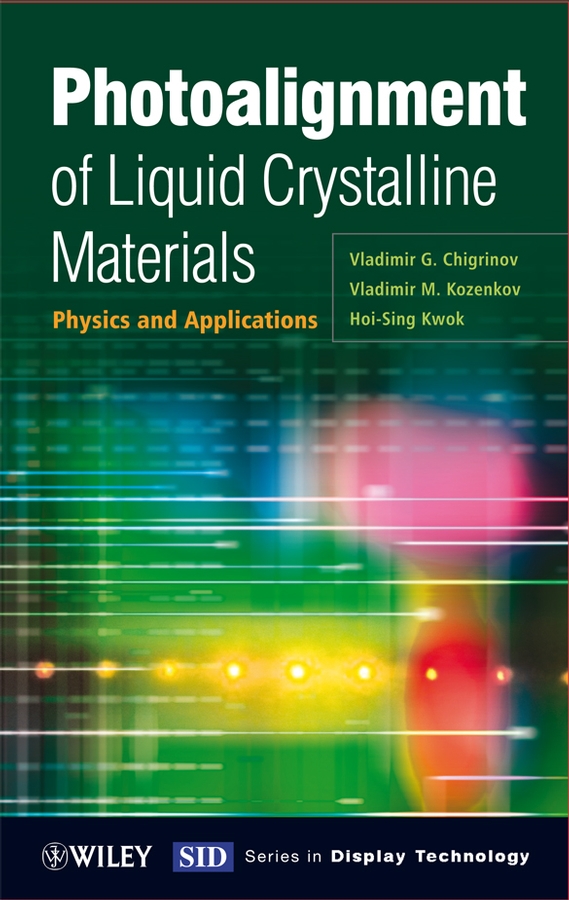 eBook, Photoalignment of Liquid Crystalline Materials : Physics and Applications, John Wiley & Sons