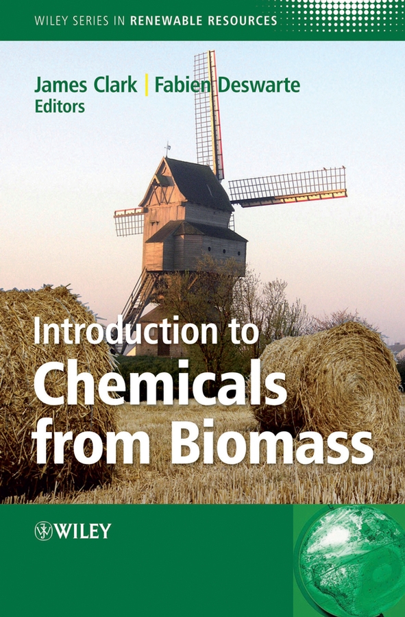 eBook, Introduction to Chemicals from Biomass, John Wiley & Sons