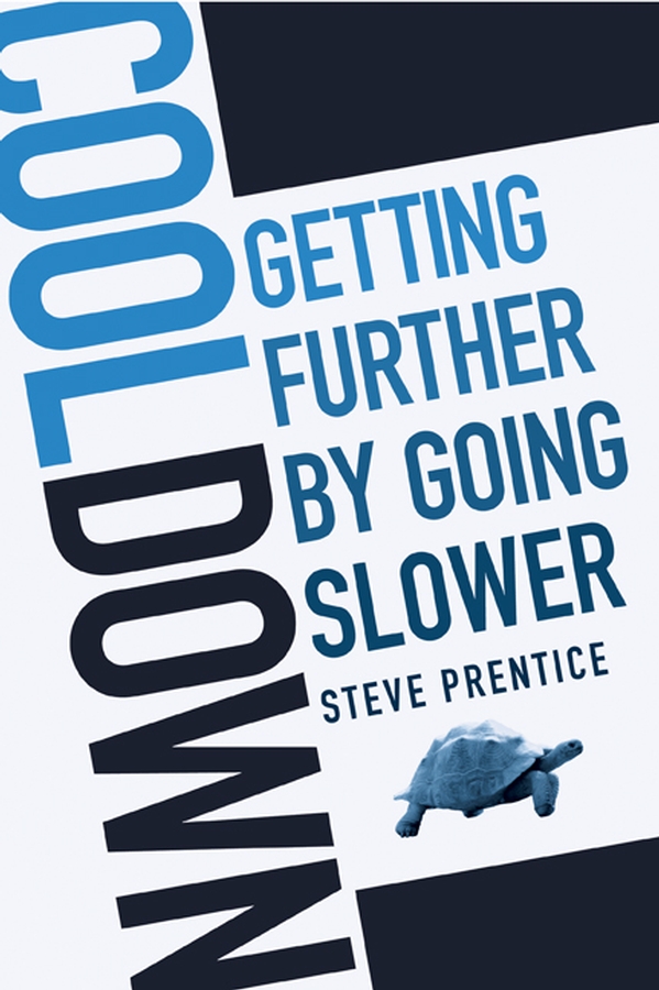 E-book, Cool Down : Getting Further by Going Slower, John Wiley & Sons