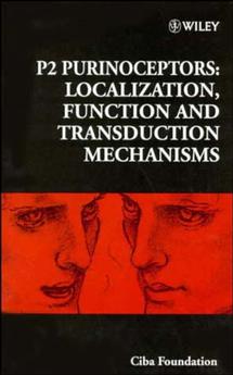 E-book, P2 Purinoceptors : Localization, Function and Transduction Mechanisms, John Wiley & Sons