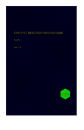 E-book, Organic Reaction Mechanisms 1996 : An annual survey covering the literature dated December 1995 to November 1996, John Wiley & Sons