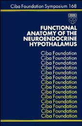 E-book, Functional Anatomy of the Neuroendocrine Hypothalamus, John Wiley & Sons