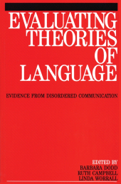 E-book, Evaluating Theories of Language : Evidence from Disordered Communication, John Wiley & Sons