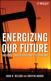 eBook, Energizing Our Future : Rational Choices for the 21st Century, John Wiley & Sons