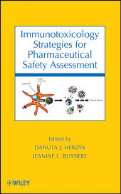 E-book, Immunotoxicology Strategies for Pharmaceutical Safety Assessment, John Wiley & Sons