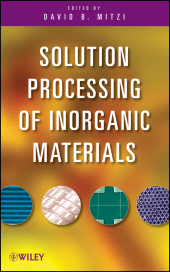 E-book, Solution Processing of Inorganic Materials, John Wiley & Sons