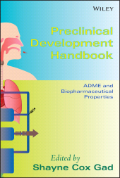 E-book, Preclinical Development Handbook : ADME and Biopharmaceutical Properties, John Wiley & Sons