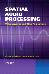 E-book, Spatial Audio Processing : MPEG Surround and Other Applications, John Wiley & Sons