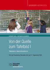 E-book, Von der Quelle zum Tafelbild I : Von der Russischen Revolution bis zum 11. September 2001, Wochenschau Verlag