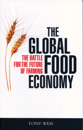 eBook, The Global Food Economy : The Battle for the Future of Farming, Zed Books