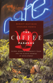 eBook, The Coffee Paradox : Global Markets, Commodity Trade and the Elusive Promise of Development, Zed Books