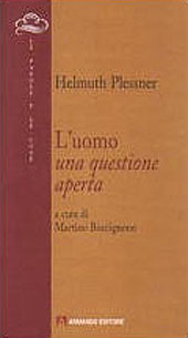 eBook, L'uomo : una questione aperta, Plessner, Helmuth, 1892-1985, Armando