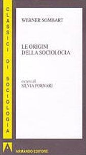 eBook, Le origini della sociologia, Sombart, Werner, 1863-1941, Armando