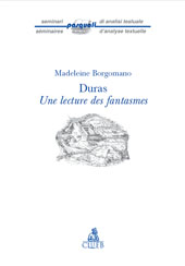 E-book, Duras : une lecture des fantasmes, Borgomano, Madeleine, CLUEB