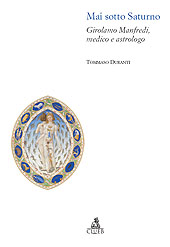 E-book, Mai sotto Saturno : Girolamo Manfredi, medico e astrologo, CLUEB