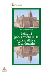Chapter, Colonizzazione e modernizzazione francese fra Otto e Novecento : la costruzione di Dakar, CLUEB
