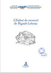 Capitolo, Réseaux de Petri et analyse littéraire : L'Enfant du carnaval de Pigault-Lebrun, CLUEB