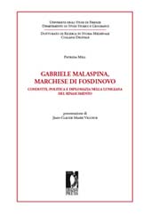 Chapter, Il marchesato di Fosdinovo nella Lunigiana quattrocentesca, Firenze University Press