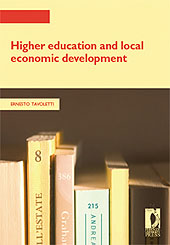 eBook, Higher education and local economic development, Tavoletti, Ernesto, Firenze University Press