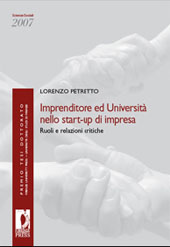 eBook, Imprenditore ed università nello start-up di impresa : ruoli e relazioni critiche, Petretto, Lorenzo, Firenze University Press