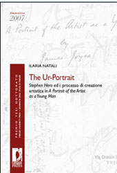 E-book, The Ur-portrait : Stephen Hero ed il processo di creazione artistica in A portrait of the artist as a young man, Firenze University Press