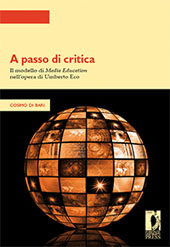E-book, A passo di critica : il modello di media education nell'opera di Umberto Eco, Firenze University Press