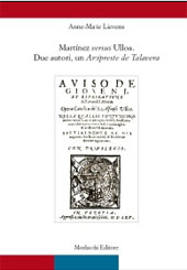 eBook, Martínez versus Ulloa : due autori, un Arcipreste de Talavera, Lievens, Anne-Marie, Morlacchi