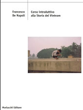 E-book, Corso introduttivo alla storia del Vietnam, De Napoli, Francesco, Morlacchi