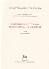 Capítulo, Gazzette fiorentine del secondo Settecento, Edizioni di storia e letteratura