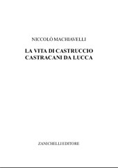eBook, La vita di Castruccio Castracani da Lucca, Machiavelli, Niccolò, Zanichelli