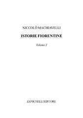 eBook, Istorie fiorentine : volume I, Machiavelli, Niccolò, Zanichelli