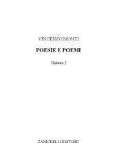 E-book, Poesie e poemi : volume I., Monti, Vincenzo, Zanichelli