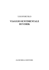 E-book, Viaggio sentimentale di Yorick, Foscolo, Ugo., Zanichelli