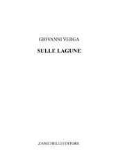 E-book, Sulle lagune, Verga, Giovanni, Zanichelli