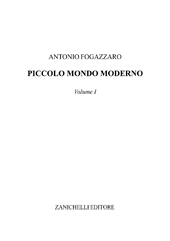 E-book, Piccolo mondo moderno : volume I., Zanichelli