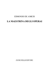 E-book, La maestrina degli operai, De Amicis, Edmondo, Zanichelli