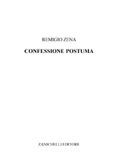 eBook, Confessione postuma, Zena, Remigio, Zanichelli