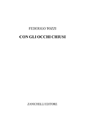 E-book, Con gli occhi chiusi, Tozzi, Federigo, Zanichelli