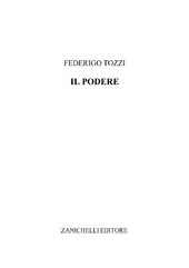 E-book, Il podere, Tozzi, Federigo, Zanichelli