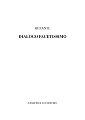E-book, Dialogo facetissimo, Ruzante, Angelo Beolco detto il., Zanichelli
