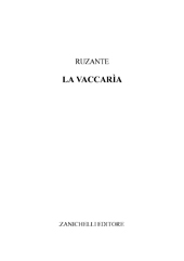 E-book, La Vaccària, Ruzante, Angelo Beolco detto il., Zanichelli