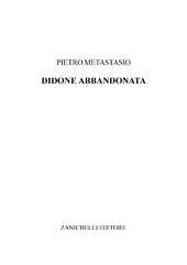 E-book, Didone abbandonata, Metastasio, Pietro, Zanichelli