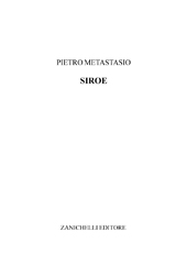E-book, Siroe, Metastasio, Pietro, Zanichelli